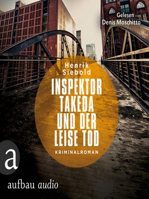 cover image of Inspektor Takeda und der leise Tod--Inspektor Takeda ermittelt, Band 2